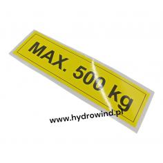 Naklejka informacyjna - maksymalny udźwig - 500 kg